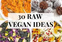 30 Delicious Raw Vegan Recipes for Fresh, Nourishing Meals