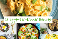 28 Delicious Egg Dinner Recipes for Every Night of the Week