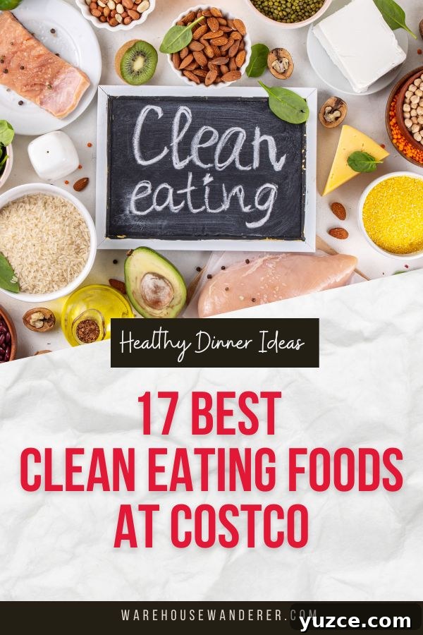 Top Clean-Eating Foods to Buy at Costco: 17 Picks for Healthier Meals 8 Costco clean eating essentials