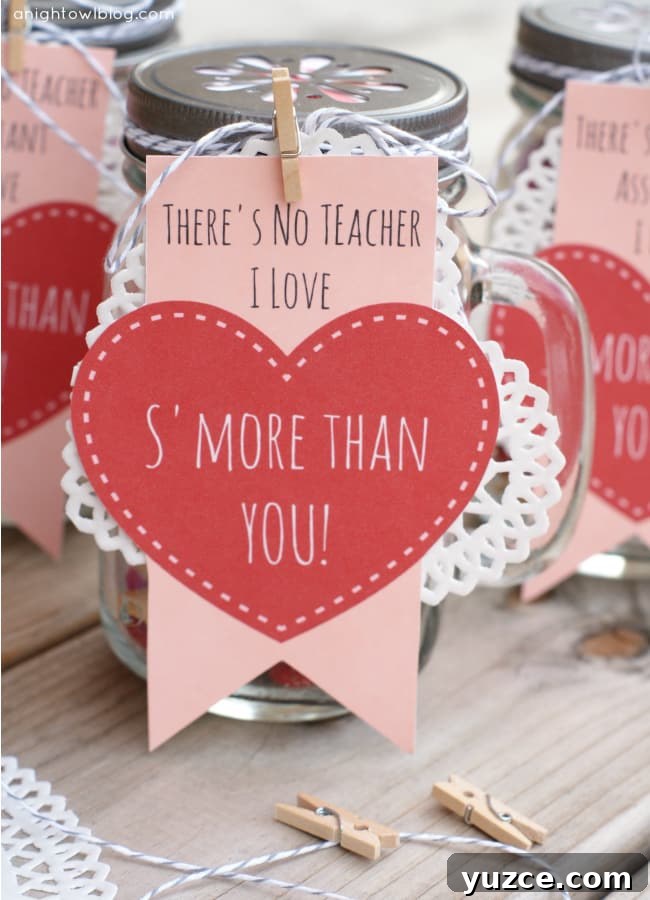 Printable Valentine Gifts for Teachers: 20+ Free DIY Ideas 11 Teacher valentine smores idea