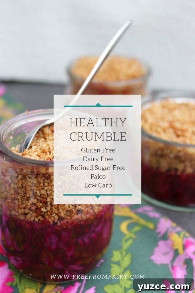 Low-Carb Paleo Fruit Crumble Recipe for Weight Loss 5 A healthy crumble recipe. Suitable for those on the paleo, low carb, GAPS, SCD, gluten free, dairy free or vegan diet.