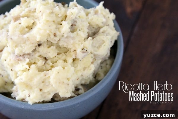 RICOTTA HERB MASHED POTATOES Ricotta Herb Mashed Potatoes in bowl