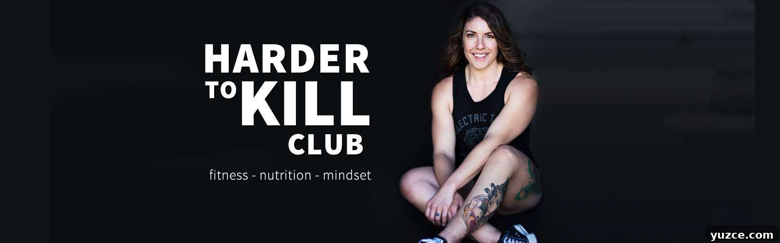 Harder to Kill Club